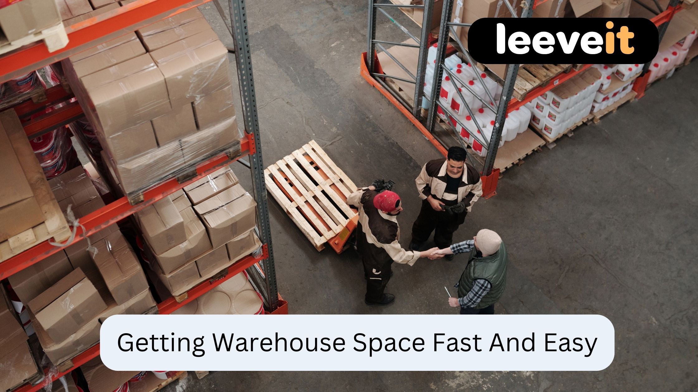 Storage Space for Businesses Rental Warehouse Leeveit